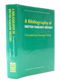 A Bibliography of British Railway History