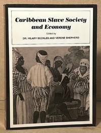 Caribbean Slave Society and Economy