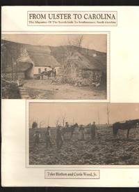 image of From Ulster to Carolina The Migration of the Scotch-Irish to Southwestern North Carolina