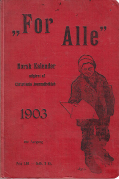 For alle. 1903. Norsk kalender.