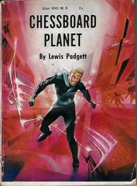 CHESSBOARD PLANET: Galaxy Novel No. 26 (vt - The Far Reality; The Fairy Chessmen)
