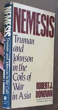 image of Nemesis: Truman and Johnson in the Coils of War in Asia