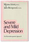 Severe and Mild Depression: The Psychotherapeutic Approach
