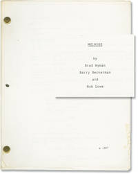 Melrose (Original screenplay for an unproduced film) by Rob; Lowe Brad Wyman, Barry Beckerman (screenwriters) - 1987