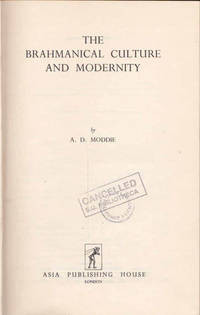 The Brahmanical Culture and Modernity