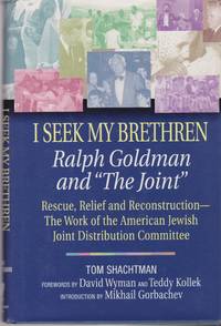 I Seek My Brethren: Ralph Goldman and The Joint