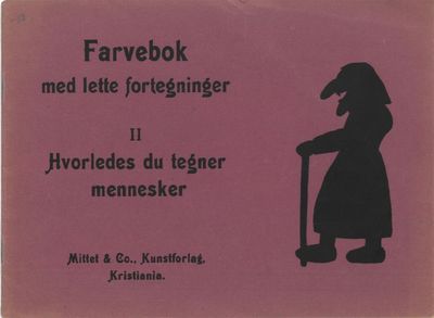 med lette fortegninger. II. Hvorledes du tegner…