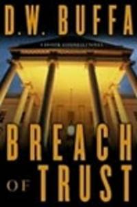 cover of Buffa, D.W. | Breach of Trust | Signed First Edition Copy