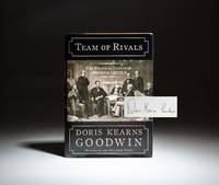 Team Of Rivals; The Political Genius of Abraham Lincoln by Goodwin, Doris Kearns - 2005