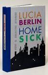 Homesick; New and Selected Stories