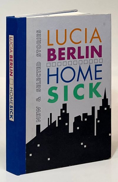 Homesick; New and Selected Stories