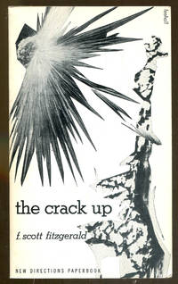 The Crack Up by Fitzgerald, F. Scott