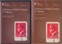 A History of Hitler's Empire, 2nd Edition (The Great Courses, 805)