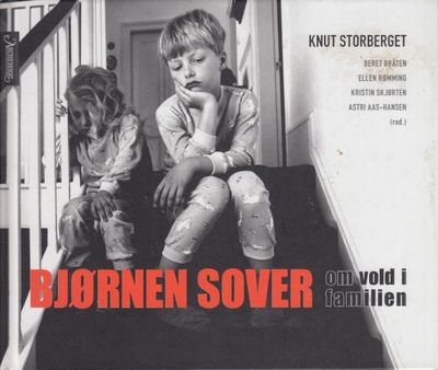 Bjørnen sover. Om vold i familien.