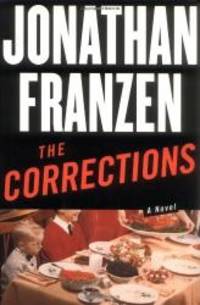 The Corrections by Jonathan Franzen - 2001-09-02