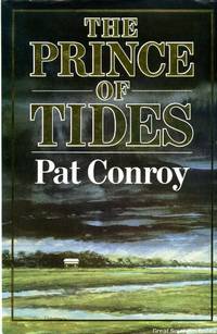 The Prince of Tides: A Novel