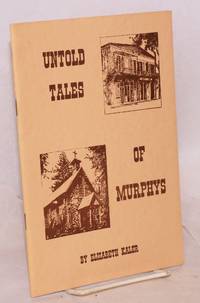 image of Untold Tales of Murphys (Queen of the Sierra)