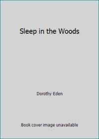 Sleep in the Woods