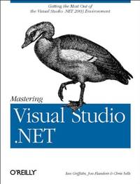 Mastering Visual Studio NET