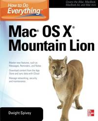 How to Do Everything Mac Os X Mountain Lion