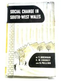 Social Change In South-West Wales