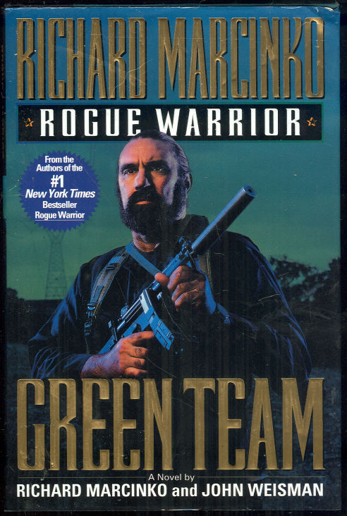 ROGUE WARRIOR GREEN TEAM