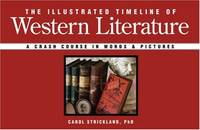 The Illustrated Timeline of Western Literature: A Crash Course in Words & Pictures