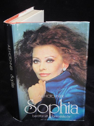 SOPHIA. SOPHIA LOREN BERÄTTAR OM SITT FANTASTISKA…