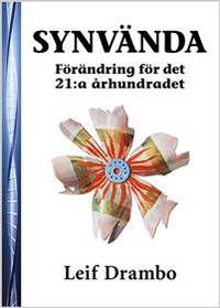 Synvända. Förändring för det 21:a århundradet.