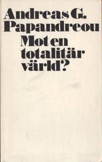 Mot en totalitär värld? En serie om fyra…