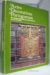 ARTES DECORATIVAS PORTUGUESAS NO MUSEU NACIONAL DE ARTE ANTIGA SECULOS  XV-XVIII