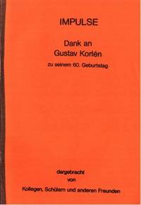 Impulse. Dank an Gustav Korlén zu seinem 60.…