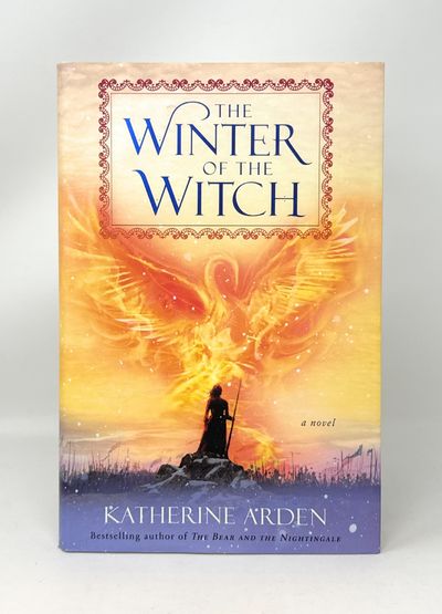 The Winter of the Witch (Book Three of The Winternight Trilogy) FIRST EDITION