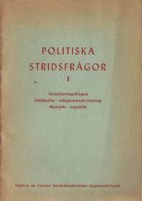 Politiska stridsfrågor I. Socialiseringsfrågan…
