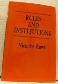 Rules and Institutions.
