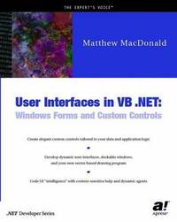 User Interfaces in VB .NET: Windows Forms and Custom Controls