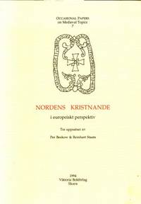 Nordens kristnande. I ett europeiskt perspektiv.