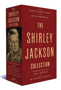 The Shirley Jackson Collection: Landmark Edition Including All 6 Novels and 46 Classic Stories (2 Volumes)