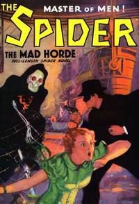 The Spider, Master of Men Number 8: The Mad Horde