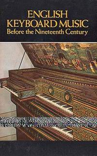 image of English Keyboard Music Before the Nineteenth Century