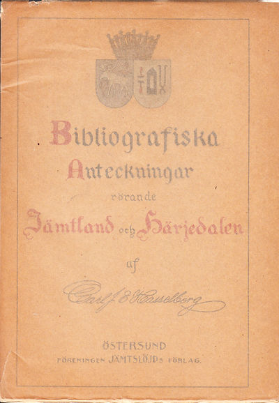 Bibliografiska anteckningar rörande Jämtland och…