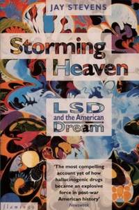 cover of Storming Heaven: LSD and the American Dream