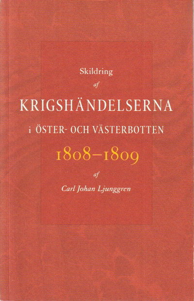Skildring af krigshändelserna i Öster- och…