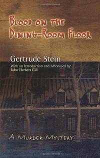 Blood on the Dining Room Floor: A Murder Mystery