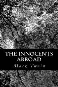 The Innocents Abroad by Mark Twain - 2012-07-24