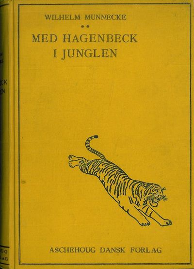 Med Hagenbeck i junglen. Oversat af Andreas…
