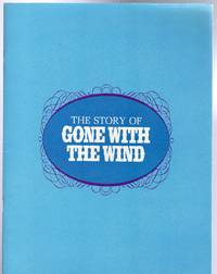 The Story Of Gone With The Wind - Souvenir Film Programme - 