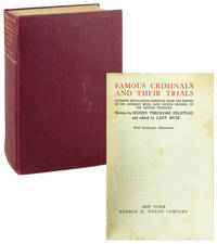 Famous Criminals and Their Trials: Intimate Revelations Compiled from the Papers of Sir Richard Muir, Late Senior Counsel to the British Treasury [Jessica Mitford's copy]