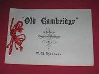 Old Cambridge: A Series of Original Sketches