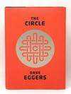 The Circle: A Novel SIGNED FIRST EDITION